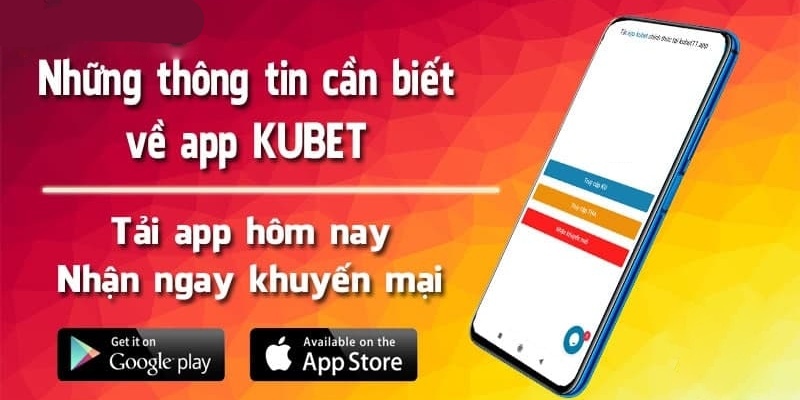 Tải App Kubet bạn sẽ không phải tốn bất kỳ chi phí nào